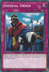 Imperial Order (SDRR-EN040) [Structure Deck: Rokket Revolt]