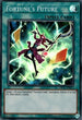 Fortune's Future (OP11-EN011) [OTS Tournament Pack 11]