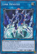 Link Devotee (MP19-EN099) [2019 Gold Sarcophagus Tin Mega Pack]