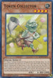 Token Collector (MP19-EN177) [2019 Gold Sarcophagus Tin Mega Pack]