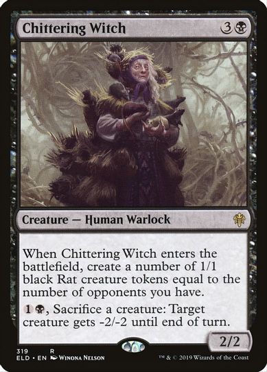 Chittering Witch (319) [Throne of Eldraine]