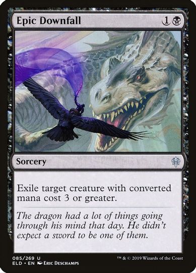 Epic Downfall (85) [Throne of Eldraine]