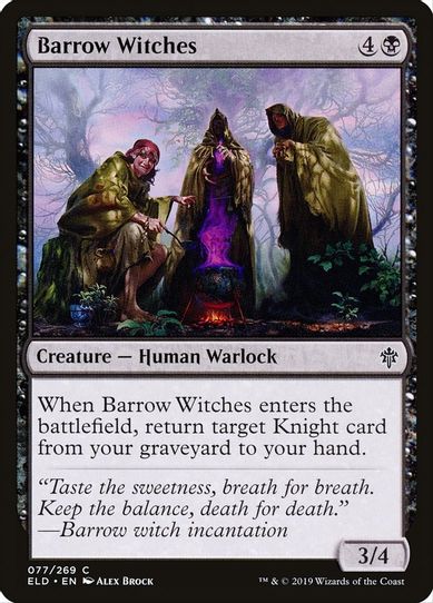 Barrow Witches (77) [Throne of Eldraine]