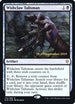 Wishclaw Talisman (110) [Prerelease Cards]
