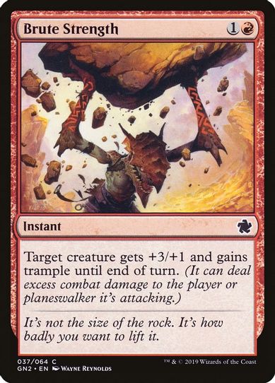 Brute Strength (37) [Magic Game Night 2019]