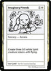 Imaginary Friends [Mystery Booster: Convention Edition Exclusives]