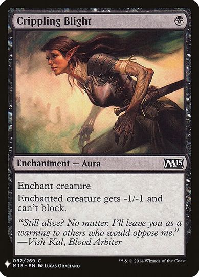 Crippling Blight (92) [Mystery Booster Cards]