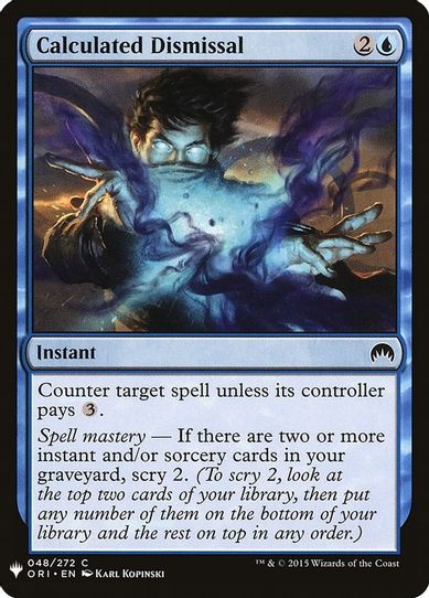Calculated Dismissal (48) [Mystery Booster Cards]