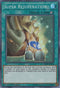 Super Rejuvenation (MYFI-EN052) [Mystic Fighters]