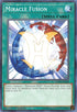 Miracle Fusion (LED6-EN020) [Legendary Duelists: Magical Hero]
