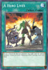 A Hero Lives (LED6-EN022) [Legendary Duelists: Magical Hero]