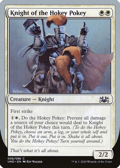 Knight of the Hokey Pokey (8) [Unsanctioned]