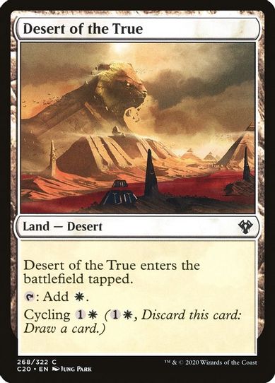 Desert of the True (268) [Commander 2020]