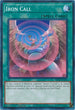 Iron Call (SR10-EN026) [Structure Deck: Mechanized Madness]