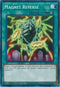 Magnet Reverse (SR10-EN028) [Structure Deck: Mechanized Madness]