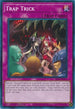 Trap Trick (SR10-EN037) [Structure Deck: Mechanized Madness]