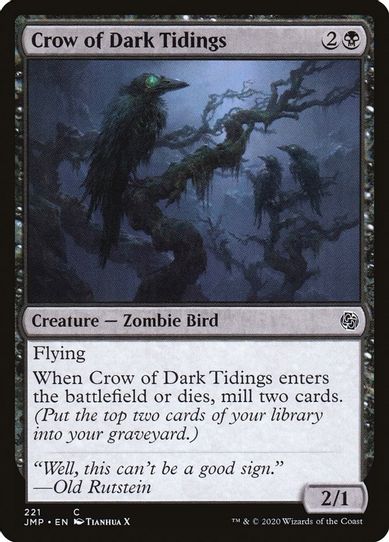 Crow of Dark Tidings (221) [Jumpstart]
