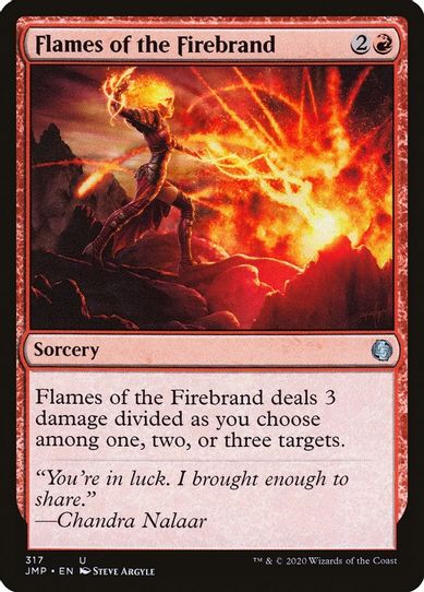 Flames of the Firebrand (317) [Jumpstart]