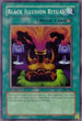 Black Illusion Ritual (MRL-051) [Magic Ruler]