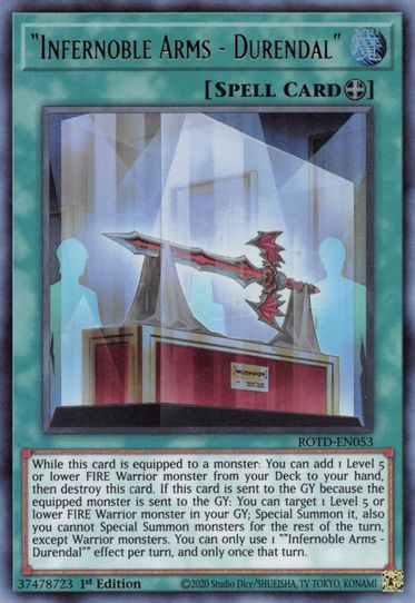 "Infernoble Arms - Durendal" (ROTD-EN053) [Rise of the Duelist]
