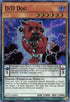 D/D Dog (ROTD-EN091) [Rise of the Duelist]