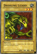 Drooling Lizard (LOB-115) [The Legend of Blue Eyes White Dragon]