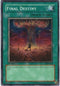 Final Destiny (MRL-035) [Magic Ruler]