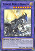 Tyrant Burst Dragon (DLCS-EN056) [Dragons of Legend: The Complete Series]