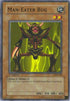 Man-Eater Bug (LOB-108) [The Legend of Blue Eyes White Dragon]
