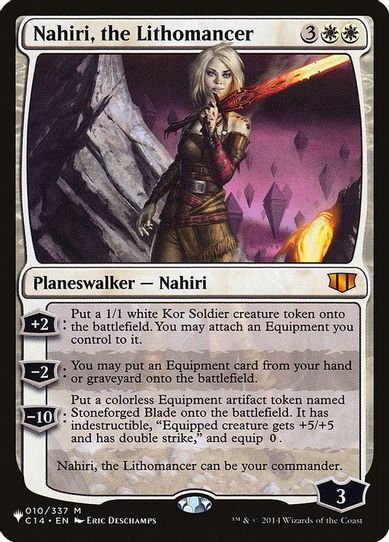 Nahiri, the Lithomancer (10) [The List]