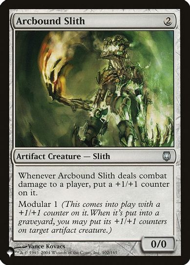 Arcbound Slith (102) [The List]