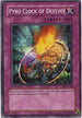 Pyro Clock of Destiny (PGD-050) [Pharaonic Guardian]