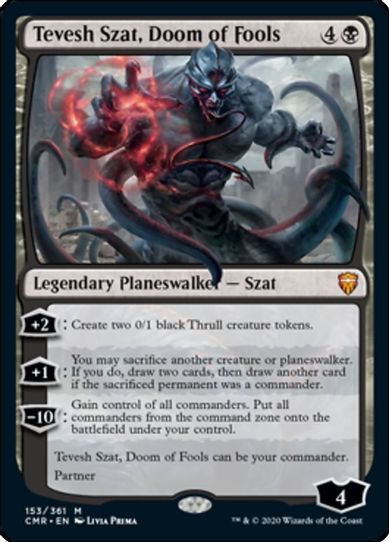 Tevesh Szat, Doom of Fools (153) [Commander Legends]