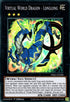 Virtual World Dragon - Longlong (PHRA-EN098) [Phantom Rage]