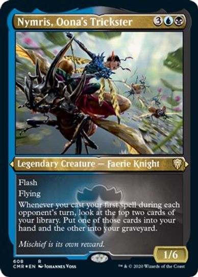 Nymris, Oona's Trickster (Foil Etched) (608) [Commander Legends]
