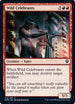 Wild Celebrants (212) [Commander Legends]