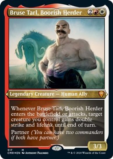 Bruse Tarl, Boorish Herder (Foil Etched) (517) [Commander Legends]