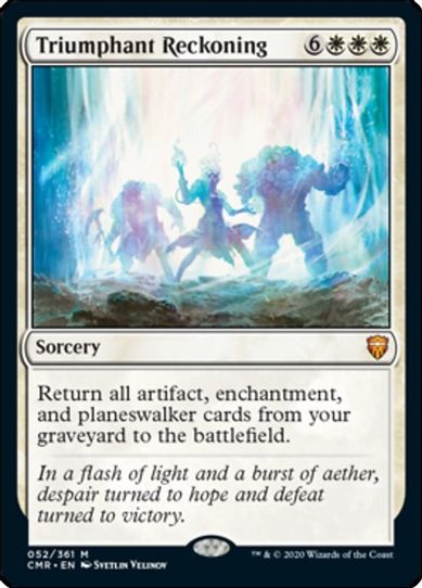 Triumphant Reckoning (52) [Commander Legends]