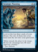 Strategic Planning (101) [Commander Legends]