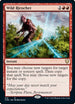 Wild Ricochet (419) [Commander Legends]