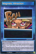 Magnetic Attraction (SBCB-ENS15) [Speed Duel: Battle City Box]