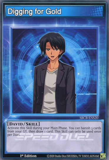 Digging for Gold (SBCB-ENS20) [Speed Duel: Battle City Box]