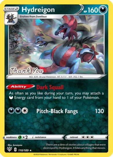 Hydreigon (Thank You Promo) (110/189) [Miscellaneous Cards & Products]