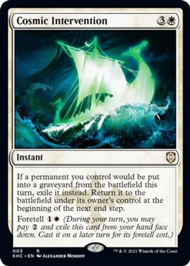 Cosmic Intervention (3) [Commander: Kaldheim]