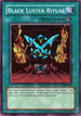 Black Luster Ritual (SYE-025) [Starter Deck: Yugi Evolution]
