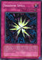 Shadow Spell (SKE-041) [Starter Deck: Kaiba Evolution]