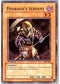 Pharaoh's Servant (AST-060) [Ancient Sanctuary]