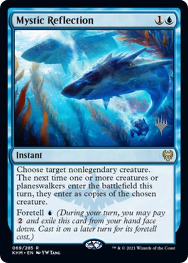Mystic Reflection (69) [Promo Pack: Kaldheim]