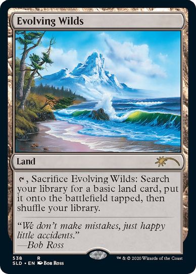 Evolving Wilds (Bob Ross) (538) [Secret Lair Drop Series]
