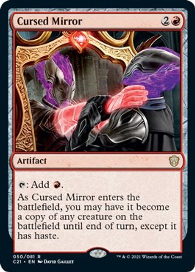 Cursed Mirror (50) [Commander 2021]